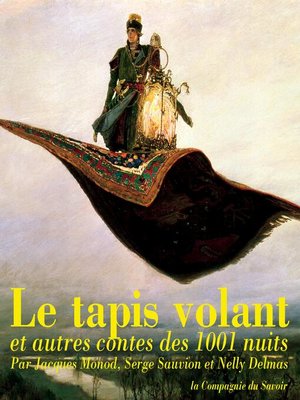 cover image of Le tapis volant, conte des 1001 nuits